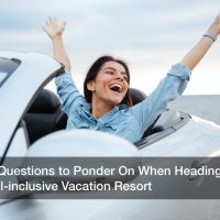 Key Questions to Ponder On When Heading to an All-inclusive Vacation Resort