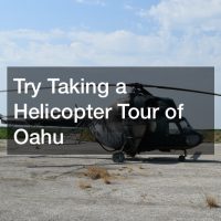 Try Taking a Helicopter Tour of Oahu